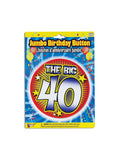 40th Birthday Jumbo Button Pin 1