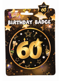 60th Birthday Badge 1